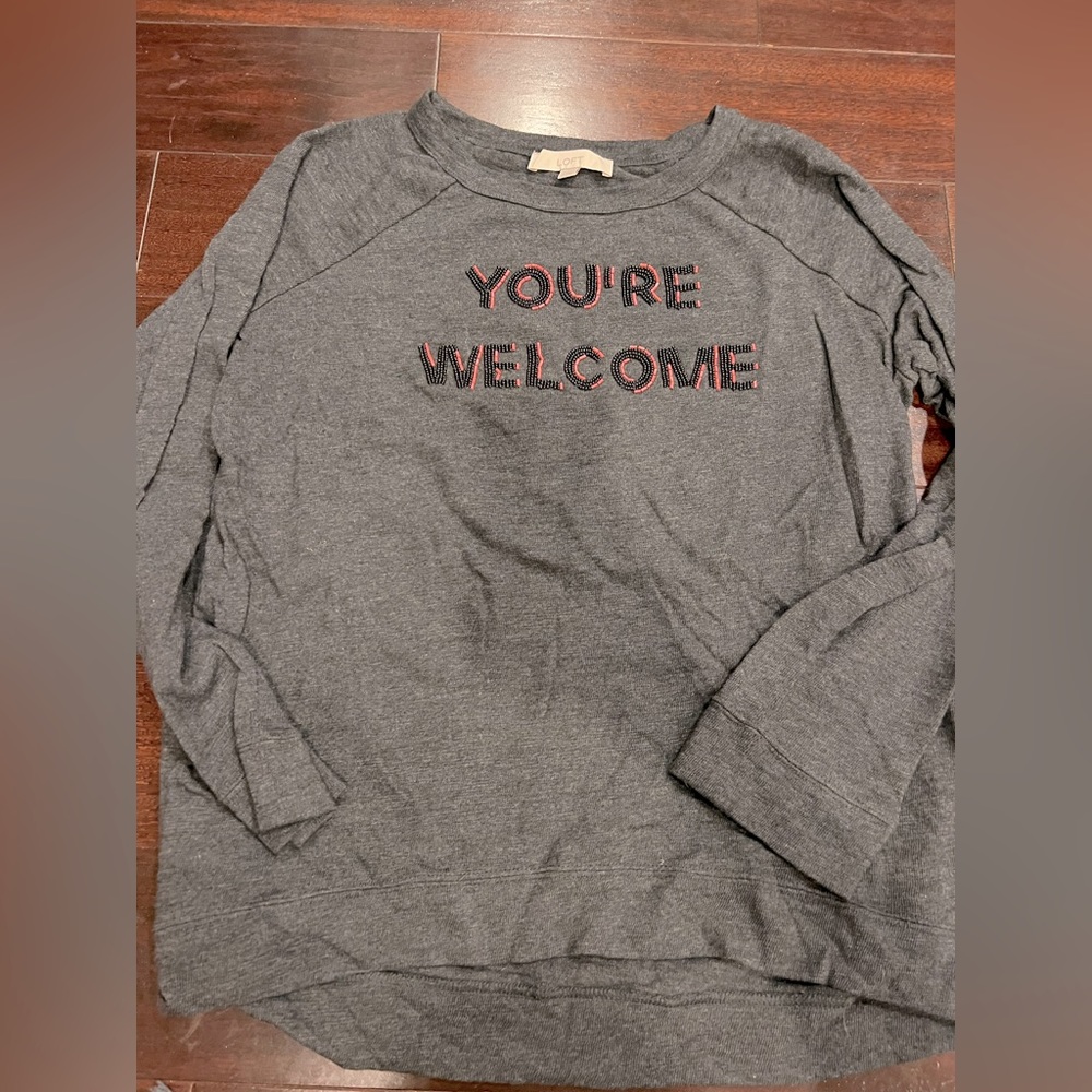 Beaded “You’re Welcome” sweater. From AT Loft. Never worn.